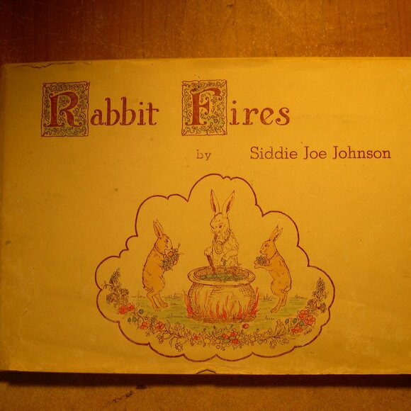 Rabbit Fires by Siddie Joe Johnson (H/C 1951 1st Ed. Dust Jacket) - Picture 1 of 1